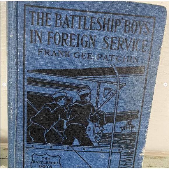 Antique 1900 Children’s Battleship Boys Foreign Service Blue Shabby Book Patchin - Picture 2 of 10